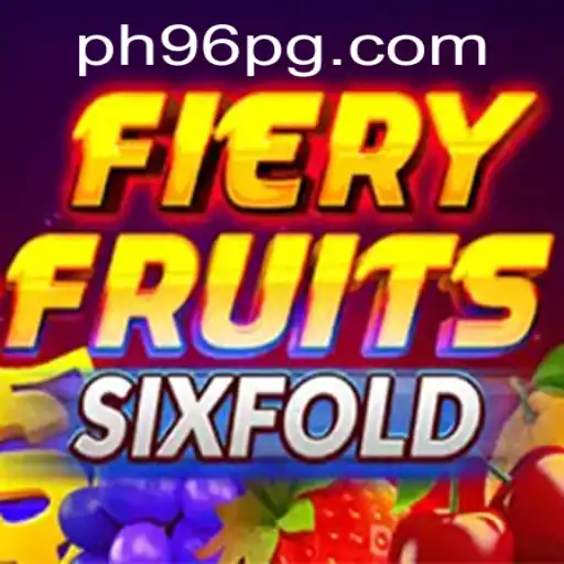 FieryFruitsSixFold: An Engaging Online Gaming Experience with PH96