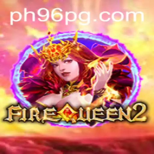 Dive into the Thrilling World of FireQueen2: A Complete Guide