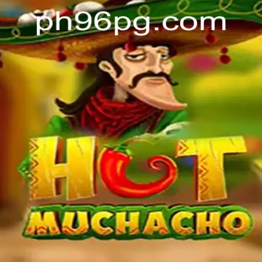 HotMuchacho: The Thrilling New Game Capturing Hearts with PH96